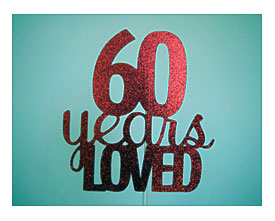 60th Birthday Cake Topper 60th Anniversary By ItsyBitsyPaperCuts