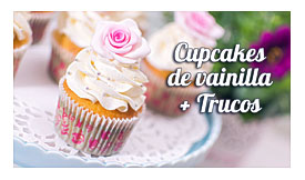 Cupcake De Vainilla + Trucos Para Cupcakes Perfectos Quiero Cupcakes
