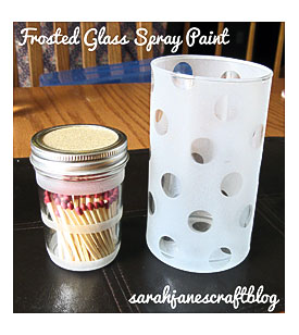 Sarah Jane's Craft Blog Two Frosted Glass Spray Paint Projects